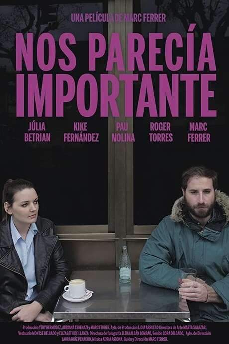 Nos parecía importante